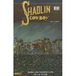  SHAOLIN COWBOY T03 (9782809406887) GEOF DARROW Books