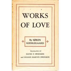  Works of Love Soren Kierkegaard Books