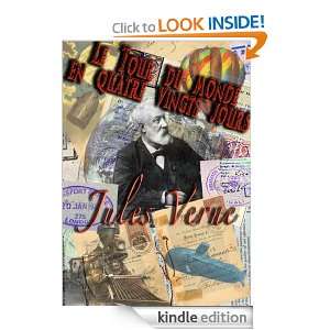 Le Tour du monde en 80 jours (Annotated) (French Edition) Jules Verne 