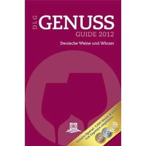  DLG Wein Guide 2012 (9783769007978) DLG e. V. Books