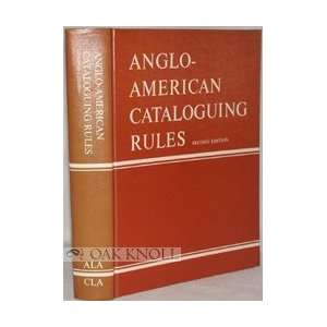  ANGLO AMERICAN CATALOGUING RULES. Books