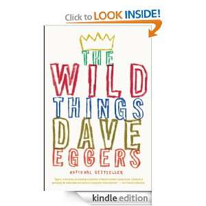 The Wild Things (Vintage) Dave Eggers  Kindle Store
