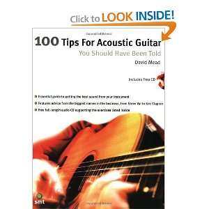  100 Tips for Acoustic Guitar: You Should Have Been Told (100 Tips 