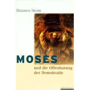  Moses und die Offenbarung der Demokratie (German Edition 