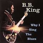 King   Why I Sing the Blues  