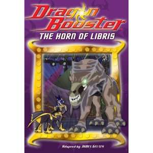  Dragon Booster Chapter Book: The Horn of Libris   Book #7 