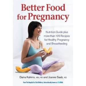 Pregnancy Nutrition Guide Plus Over 125 Recipes for Healthy Pregnancy 