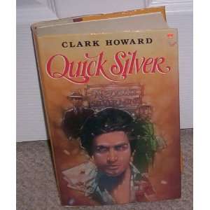  Quick Silver 2 (9780525246039) Clark Howard Books