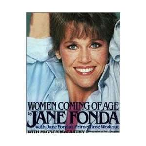  Women Coming of Age (9780671469979) Jane Fonda Books