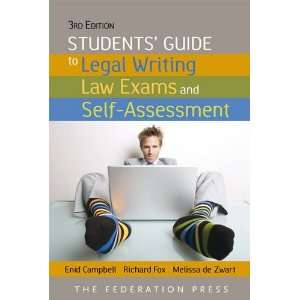  Students Guide to Legal Writing, Law Exams and Self 