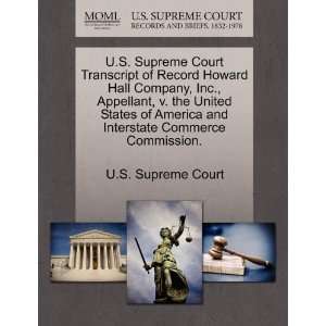   Inc., Appellant, v. the United States of America and Interstate