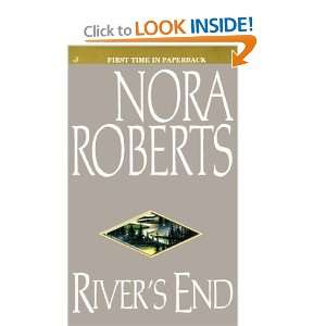 Rivers End: Nora Roberts: 9780786501687:  Books