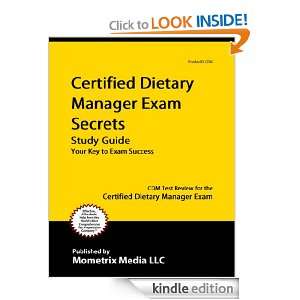 Certified Dietary Manager Exam Secrets Study Guide: CDM Test Review 