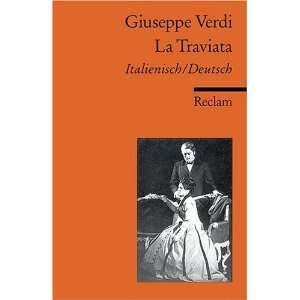 La Traviata (9783150094242) Giuseppe Verdi Books