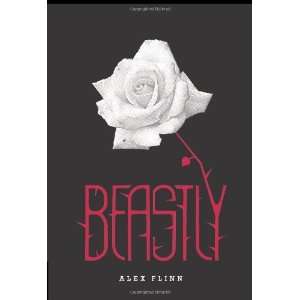  Beastly [Hardcover] Alex Flinn Books