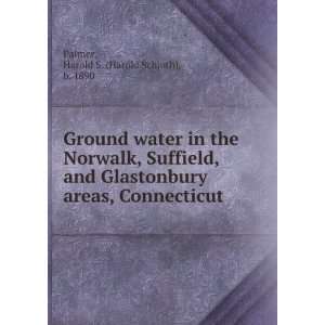  Ground water in the Norwalk, Suffield, and Glastonbury 