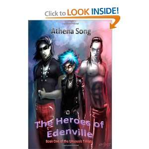  The Heroes of Edenville Book One of the Unusuals Trilogy 
