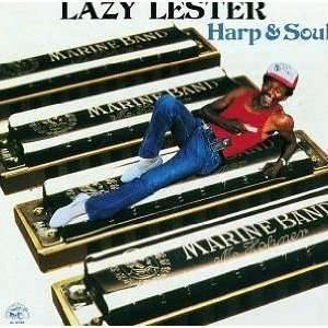  Harp & Soul Lazy Lester Music