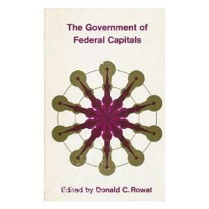  The government of federal capitals, (9780802018151 