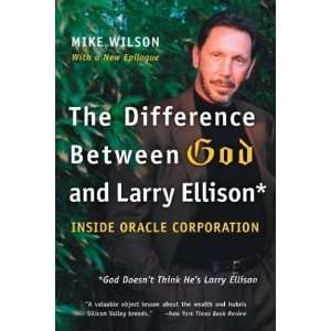   Larry Ellison  *God Doesnt Think Hes Larry Ellison n/a and n/a