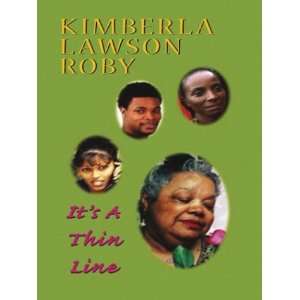    Its a Thin Line (9780786252350) Kimberla Lawson Roby Books