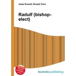  Radulf (bishop elect) Ronald Cohn Jesse Russell Books