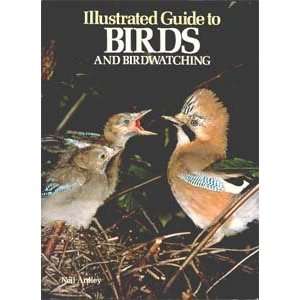  Illustrated Guide to Birds and Bird Watching (Kingfisher 