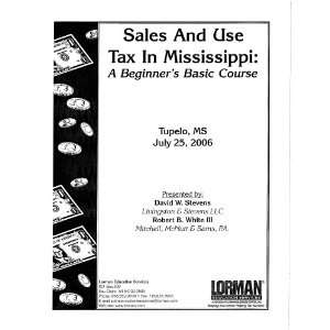  Sales and Use Tax A Beginners Basic Course David W 