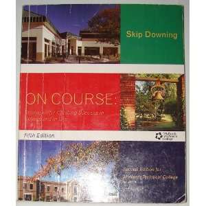   Fifth Edition (Special Edition for Midlands Technical College): Books
