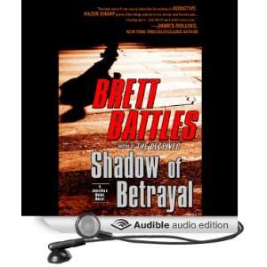   of Betrayal (Audible Audio Edition) Brett Battles, Scott Brick Books