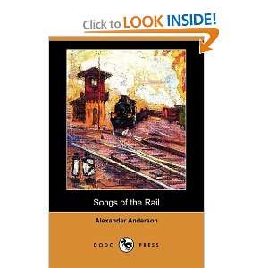   of the Rail (Dodo Press) (9781409965886) Alexander Anderson Books