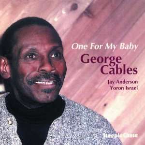  One For My Baby George Cables Music