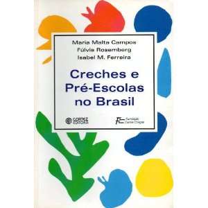   Brasil (Portuguese Edition) (9788524904837) Maria Malta Campos Books