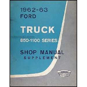  1962 1963 Ford Heavy Truck 850 1100 Series Repair Shop 