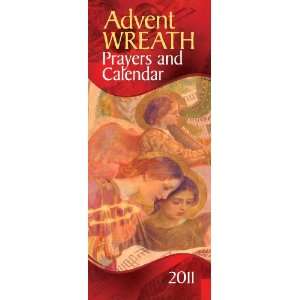  Advent Wreath Prayers and Calendar 2011 (9780764820564 