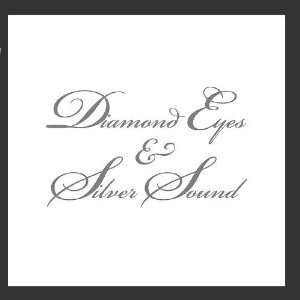  Diamond Eyes & Silver Sound   EP The Enfant & The Quiet 