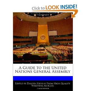  A Guide to the United Nations General Assembly 