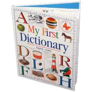  My First Dictionary English Arabic: Books