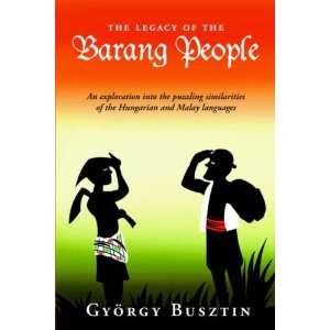  The Legacy of the Barang People An exploration into the 