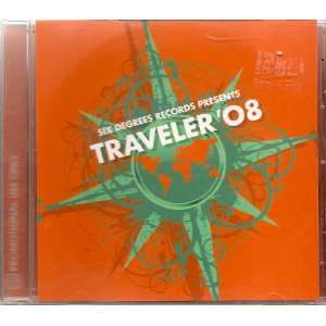 Six Degrees Records Presents Traveller 08 various Music