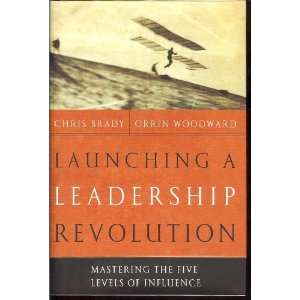  Launching A Leadership Revolution Mastering the Five 