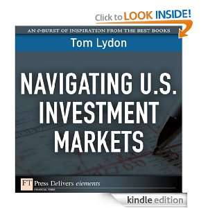Navigating U.S. Investment Markets Tom Lydon  Kindle 