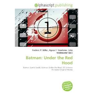  Batman Under the Red Hood (9786132693266) Books