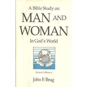  A Bible Study on Man and Woman in Gods World Students 