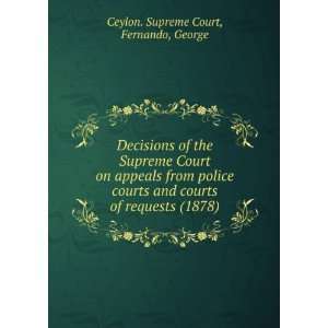  of the Supreme Court on appeals from police courts and courts 