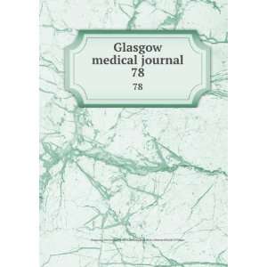   of Glasgow Glasgow and West Scotland Medical Association Books