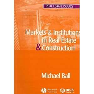  Markets & Institutions in Real Estate & Construction 