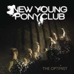    OPTIMIST LP (VINYL) UK PIAS 2010 NEW YOUNG PONY CLUB Music