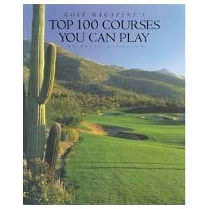  Golf Magazines Top 100 Courses You Can Play Sports 