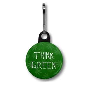  THINK GREEN Marijuana Pot Leaf 1 inch Zipper Pull Charm 